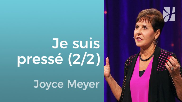 Je suis pressé mais Dieu ne l’est pas (2/2)