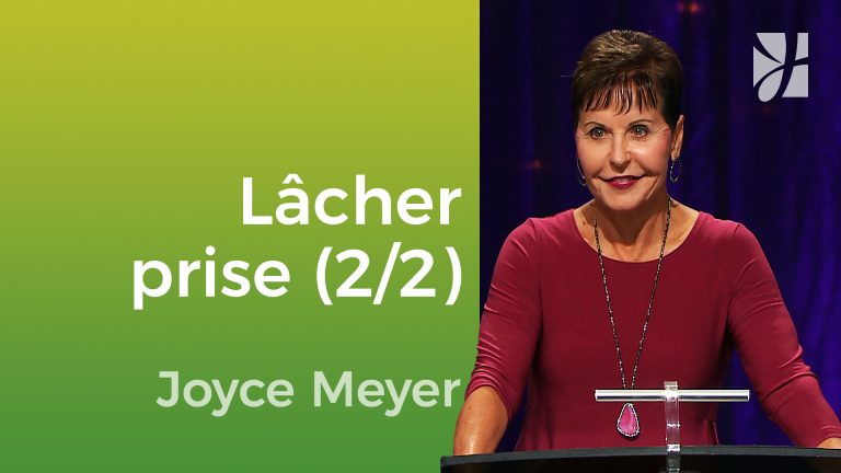 Lâcher prise et apprendre à apprécier (2/2)