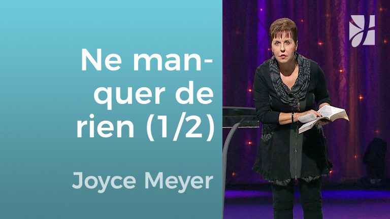 Je ne manquerai de rien (1/2)