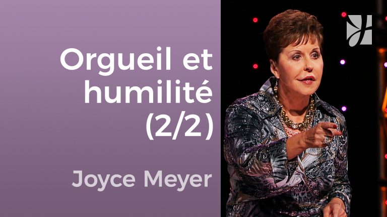 Orgueil et humilité (2/2)