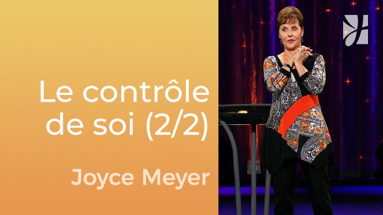 Le contrôle de soi (2/2)