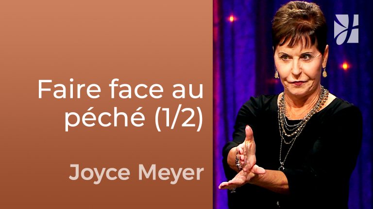 Faire face au péché (1/2)