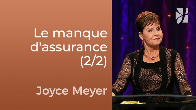 Surmontez le manque d&rsquo;assurance ! (2/2)