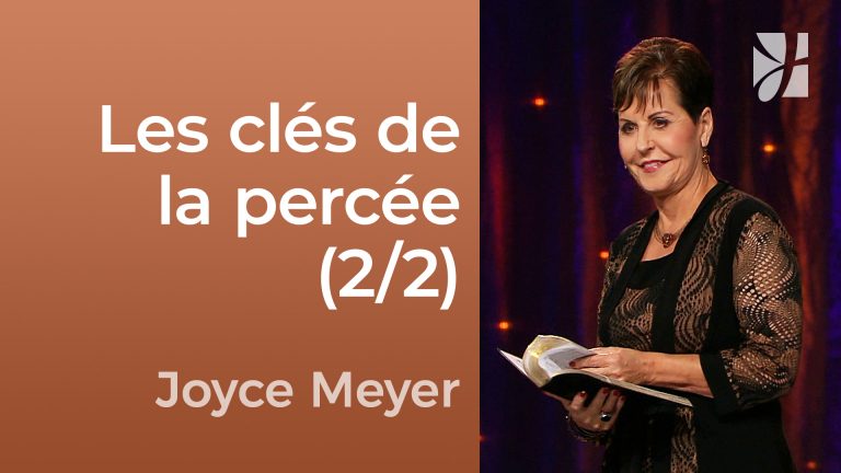 Les clés de la percée (2/2)