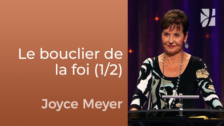 Le bouclier de la foi (1/2)