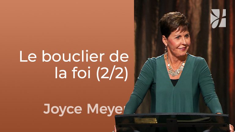 Le bouclier de la foi (2/2)